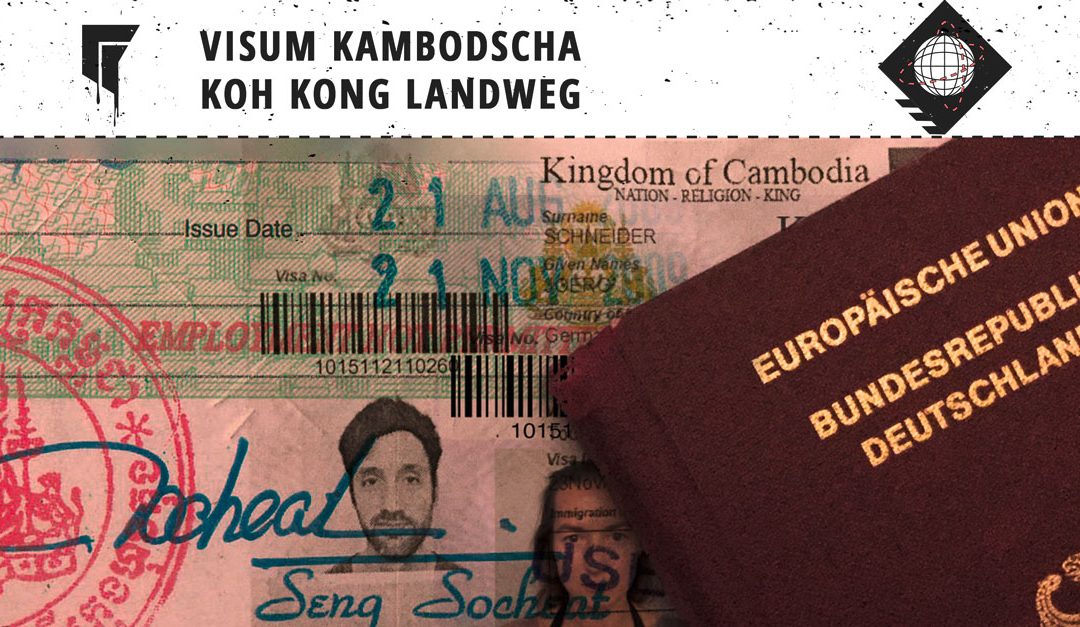 Visum Kambodscha Online – Koh Kong Landweg